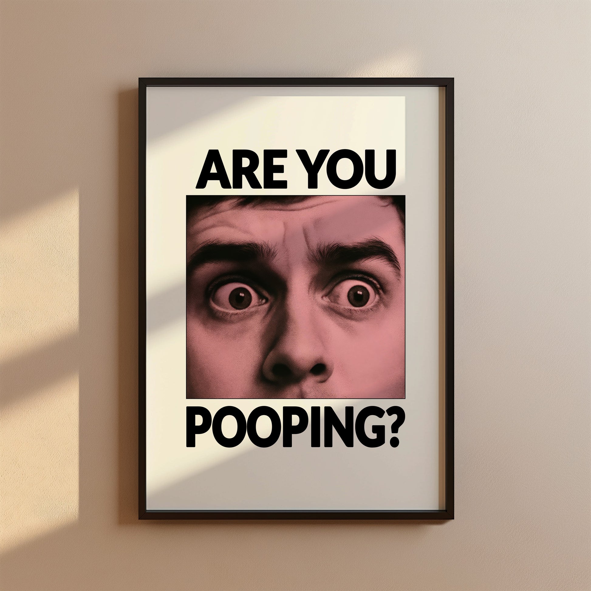Are you Pooping? Lustiges Poster für die Toilette
