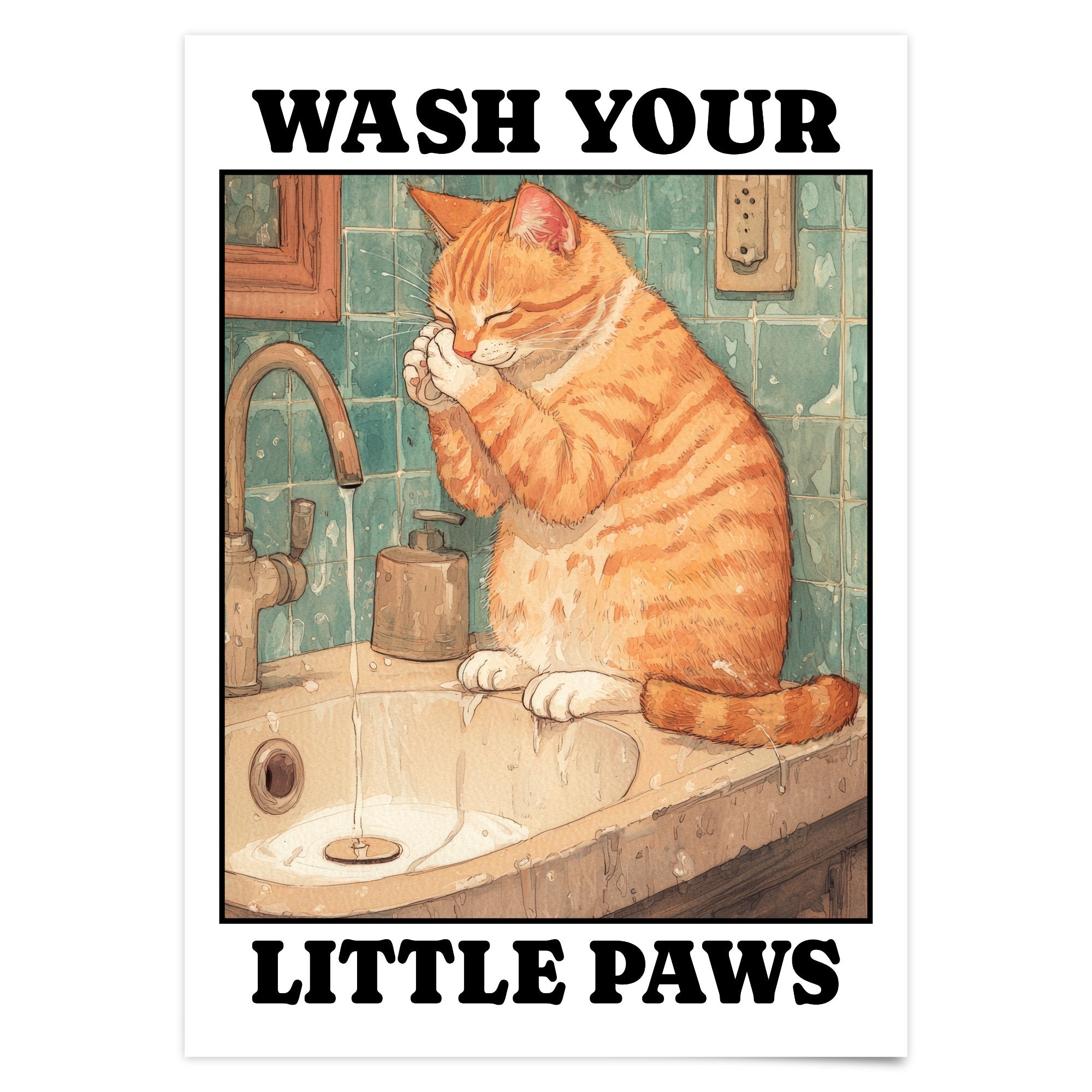 Badezimmer Poster Katze Wash your little Paws Bild Gäste WC Deko Lustige Bilder Einweihungsgeschenk Haus und Wohnung Geschenk Umzug