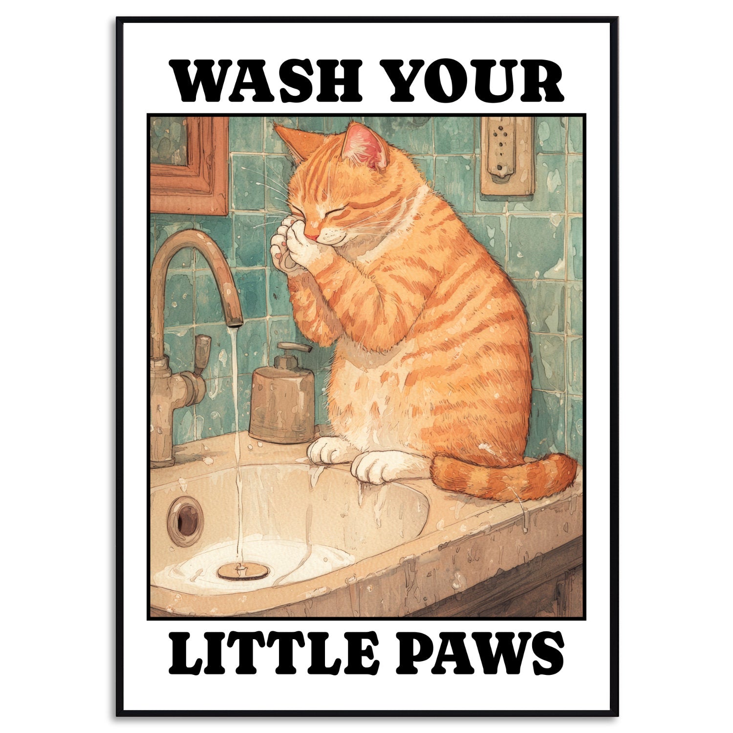 Badezimmer Poster Katze Wash your little Paws Bild Gäste WC Deko Lustige Bilder Einweihungsgeschenk Haus und Wohnung Geschenk Umzug