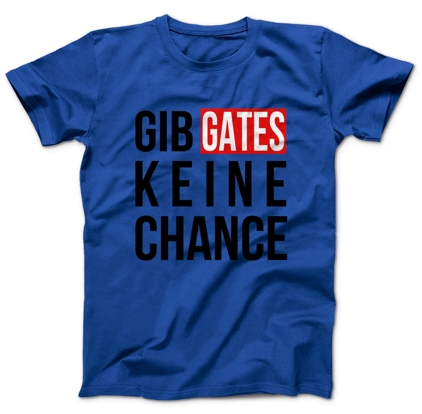 gib-gates-keine-chance-blau-dd141mts